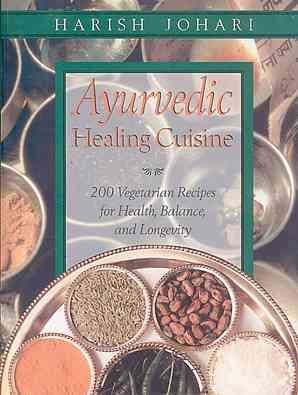 Ayurvedic Healing Cuisineayurvedic 