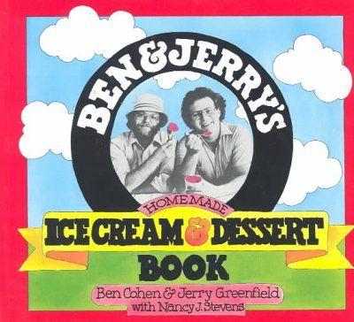 Ben & Jerry's Homemade Ice Cream & Dessert Bookben 