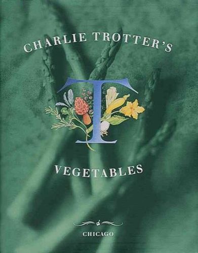 Charlie Trotter's Vegetablescharlie 