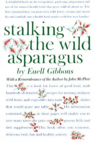 Stalking the Wild Asparagusstalking 