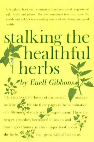 Stalking the Healthful Herbsstalking 
