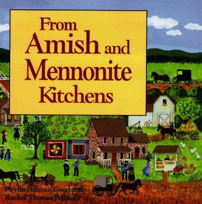 From Amish and Mennonite Kitchensamish 