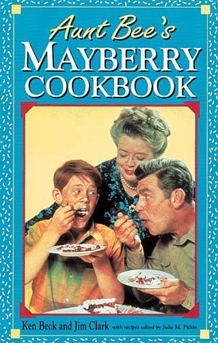 Aunt Bee's Mayberry Cookbookaunt 
