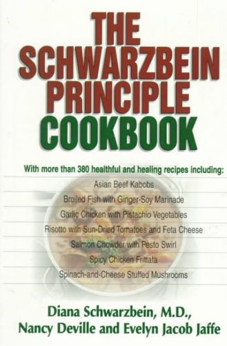 The Schwarzbein Principle Cookbookschwarzbein 