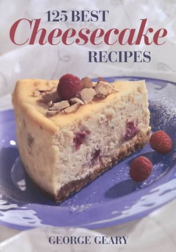 125 Best Cheesecake Recipescheesecake 