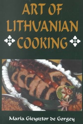 Art of Lithuanian Cookingart 