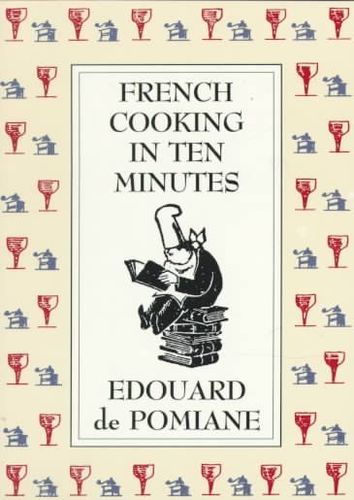 French Cooking in Ten Minutesfrench 