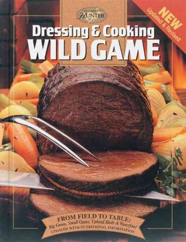 Dressing & Cooking Wild Gamedressing 