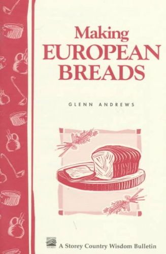 Making European Breadsmaking 