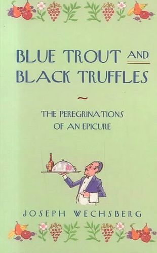 Blue Trout and Black Trufflesblue 
