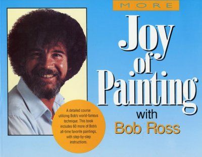 More Joy of Painting With Bob Rossjoy 
