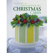 Classic and Contemporary Christmas Cakesclassic 
