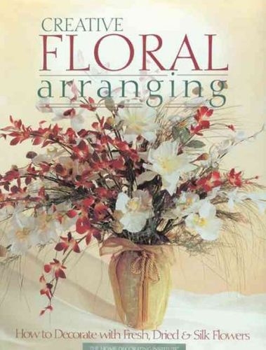 Creative Floral Arrangingcreative 