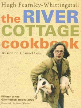 The River Cottage Cookbookriver 