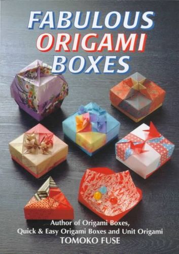 Fabulous Origami Boxesfabulous 