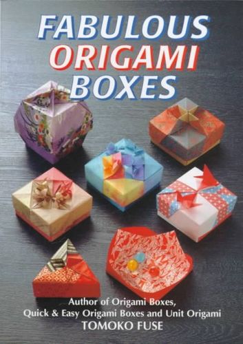 Fabulous Origami Boxes