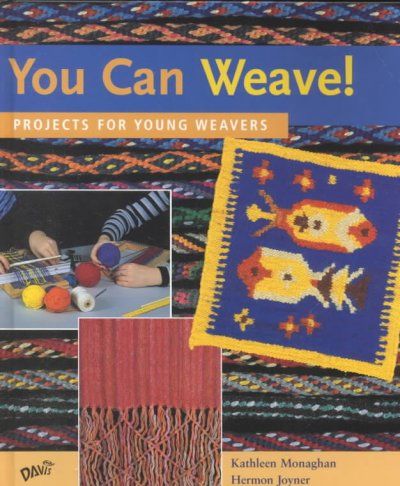 You Can Weave!weave 