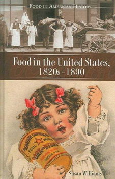 Food in the United States, 1820s-1890food 