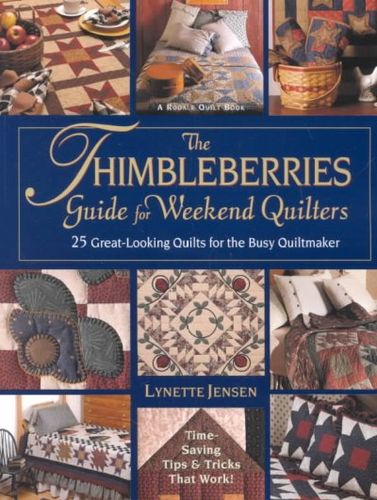 Thimbleberries Guide for Weekend Quiltersthimbleberries 