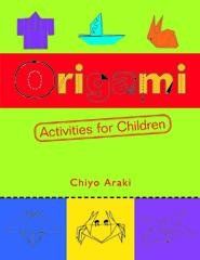 Origami Activities for Childrenorigami 