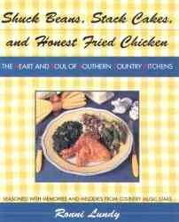 Shuck Bean, Stack Cakes, and Honest Fried Chickenshuck 