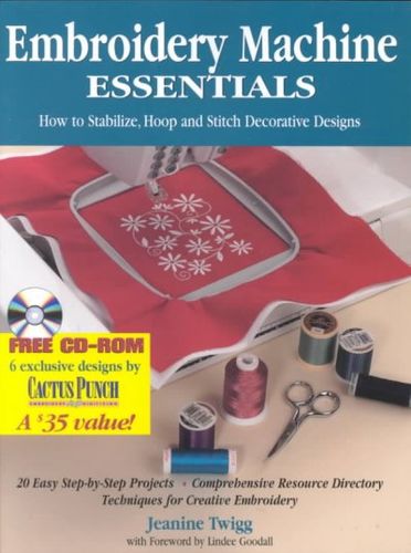 Embroidery Machine Essentials