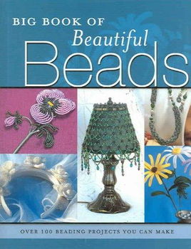 Big Book of Beautiful Beadsbig 