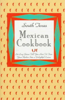 South Texas Mexican Cookbooksouth 