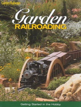 Garden Railroadinggarden 