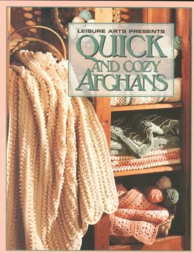 Quick and Cozy Afghansquick 