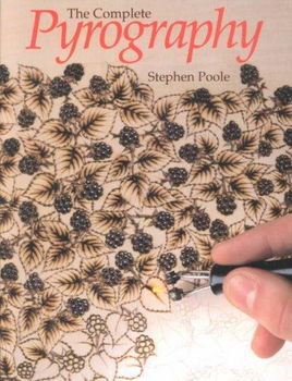 The Complete Pyrographycomplete 
