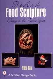 The Art of Food Sculptureart 