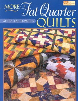 More Fat Quarter Quilts