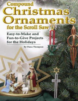 Compound Christmas Ornaments for the Scroll Sawcompound 