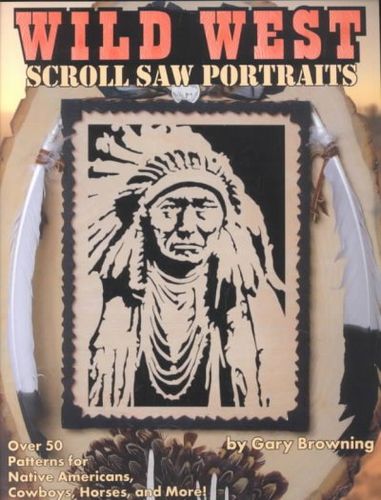 Wild West Scroll Saw Portraits