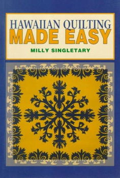 Hawaiian Quilting Made Easyhawaiian 