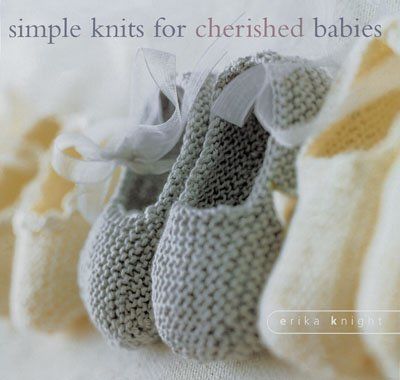 Simple Knits for Cherished Babies