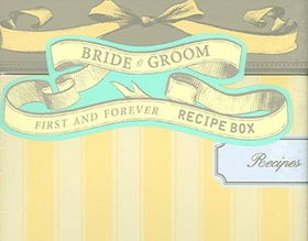 Bride & Groom First And Forever Recipe Boxbride 