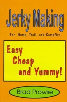 Jerky Makingjerky 