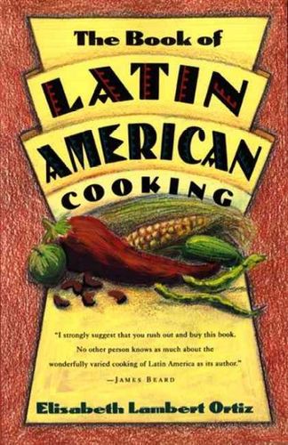 The Book of Latin American Cookingbook 