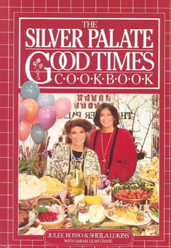 The Silver Palate Good Times Cookbooksilver 