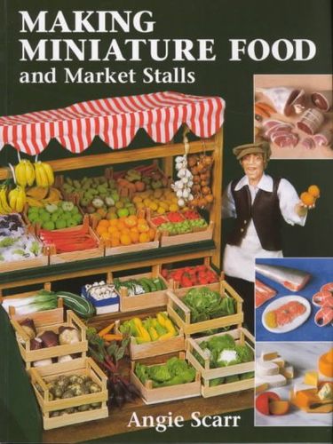 Making Miniature Food and Market Stallsmaking 