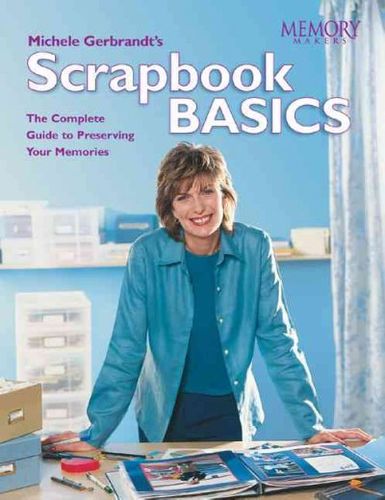 Michele Gerbrandt's Scrapbook Basicsmichele 