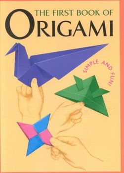The First Book of Origamibook 
