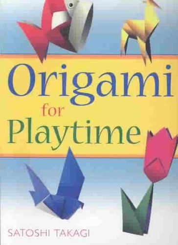 Origami for Playtimeorigami 