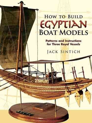How to Build Egyptian Boat Modelsbuild 