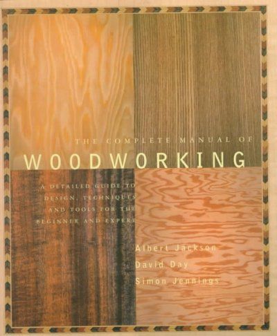 The Complete Manual of Woodworking