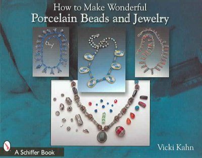 How to Make Wonderful Porcelain Beads And Jewelrywonderful 