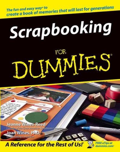 Scrapbooking For Dummiesscrapbooking 