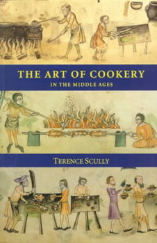 The Art of Cookery in the Middle Agesart 